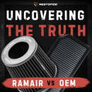 Uncovering the Truth: Ramair Filters vs OEM